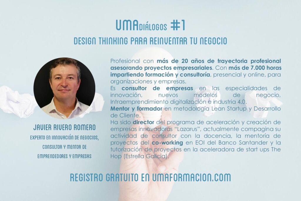 UMAdiálogos Design thinking - UMA formación, líderes contigo | Tutoriales, cursos, másteres Patrimonio Cultural, turismo y marketing