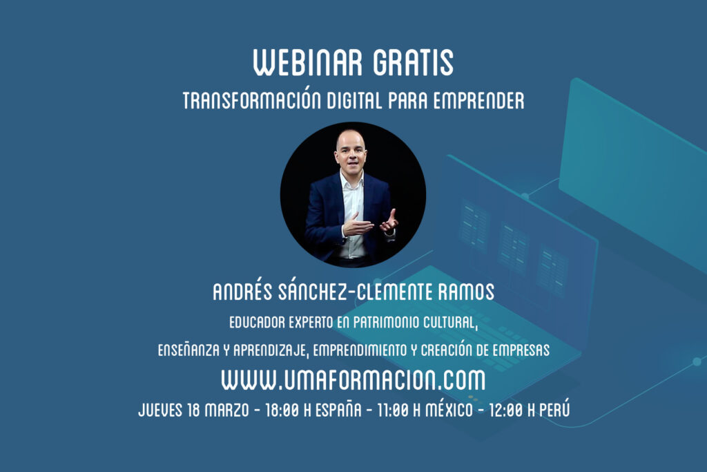 Webinar GRATIS Transformación digital para emprender | UMA formación, líderes contigo